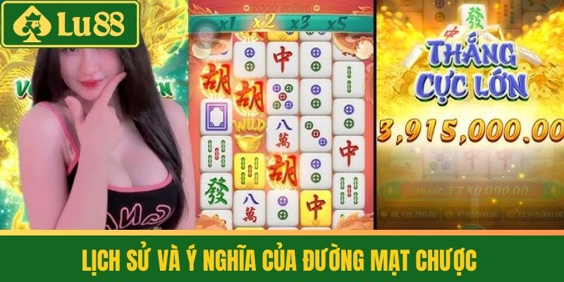 Đường Mạt Chược LU88 - Slot Hấp Dẫn Với Chủ Đề Trung Hoa Cổ 2 Lịch Sử Và Ý Nghĩa Của Đường Mạt Chược