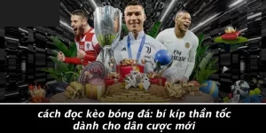 cách đọc kèo bóng đá